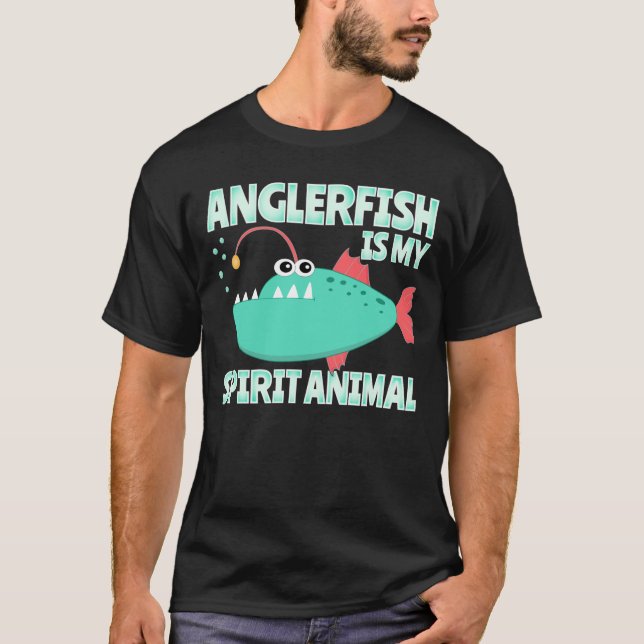 Anglerfish is My Spirit Animal Funny T-Shirt (Front)