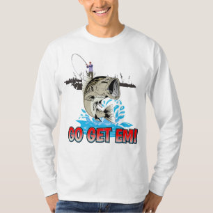 Anglers Fishing Go Get Em! T-Shirt