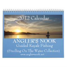 Anglers Nook guided kayak fishing 2012 Calendar