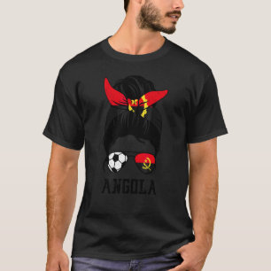 Angolan Soccer Girl Mum Messy Bun Angola Flag Foot T-Shirt