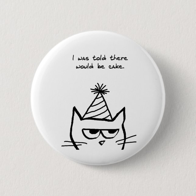 Angry Cat Hates Birthdays - Funny Cat Button (Front)
