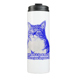 Angry cat meme for cat lovers and cat owners thermal tumbler