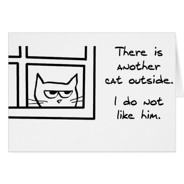 Angry Cat Sees Another Cat - Funny Cat Card (Front Horizontal)