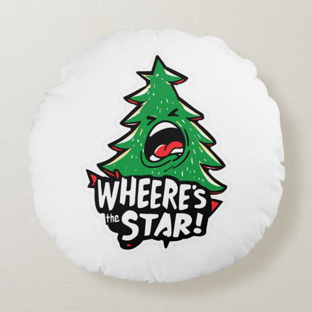 Angry Christmas Tree Shouting – Where’s the Star? Round Cushion (Front)