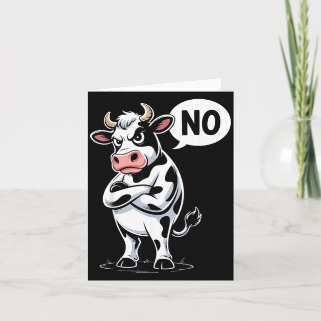 Angry Cow No - Funny Cow Lover Dairy Farmer  Card (Front)