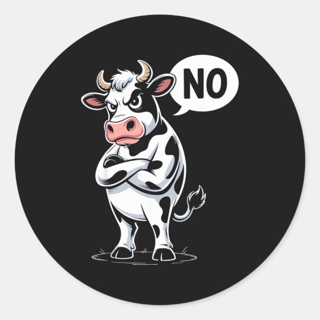 Angry Cow No - Funny Cow Lover Dairy Farmer  Classic Round Sticker (Front)