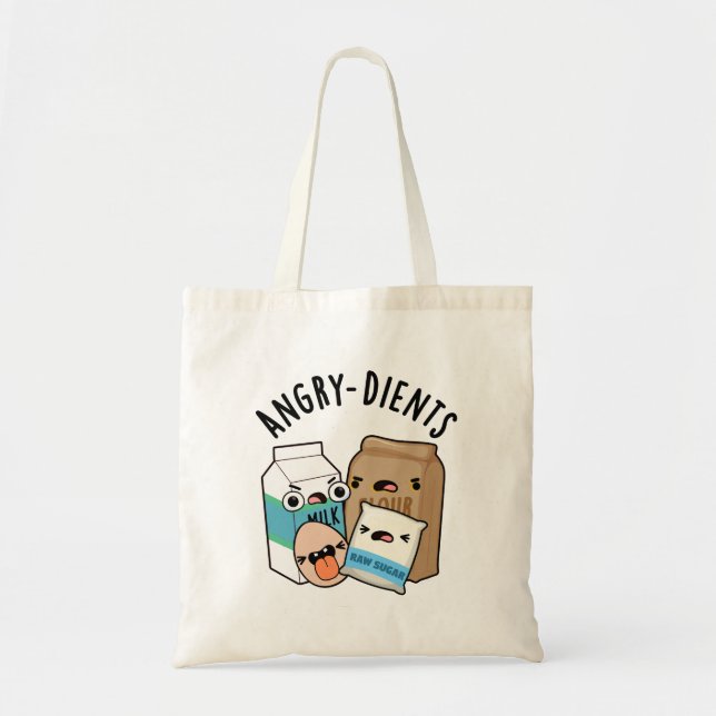 Angry-dients Funny Baking Pun  Tote Bag (Front)