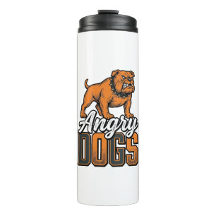 Angry Dogs Vintage Bulldog Typography Design_1 Thermal Tumbler