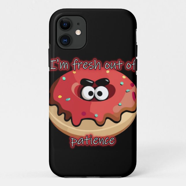 Angry Donut: Fresh out of patience Case-Mate iPhone Case (Back)