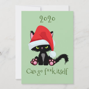 Angry Grumpy Cat 2020 Can go f**k itself Holiday Card