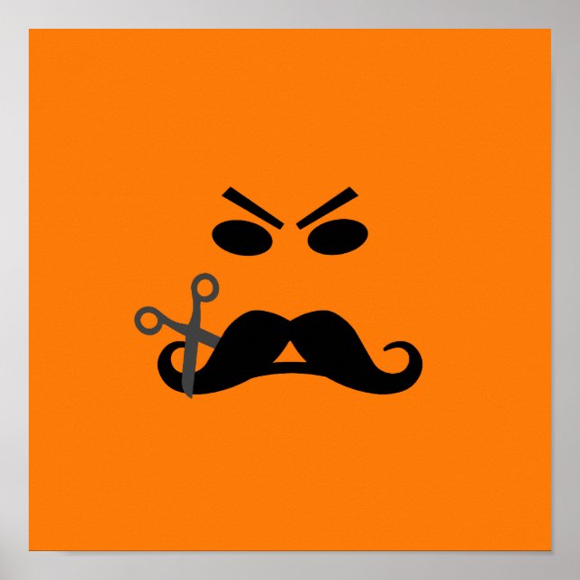 Angry Moustache custom poster (Front)
