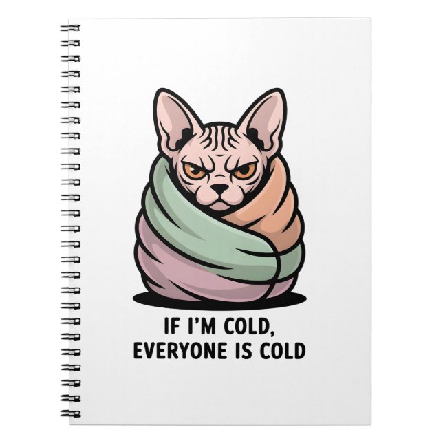 Angry Sphynx Cat Cold Humor Cartoon Art Notebook (Front)