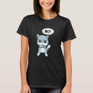 Angry Statement Cat T-Shirt