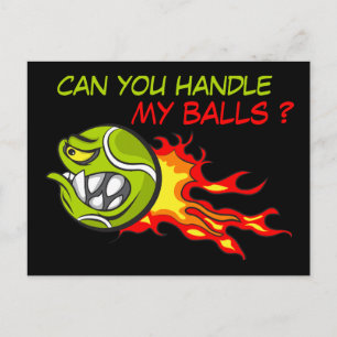 Angry Tennis Ball in Flames with Funny Quote Postcard