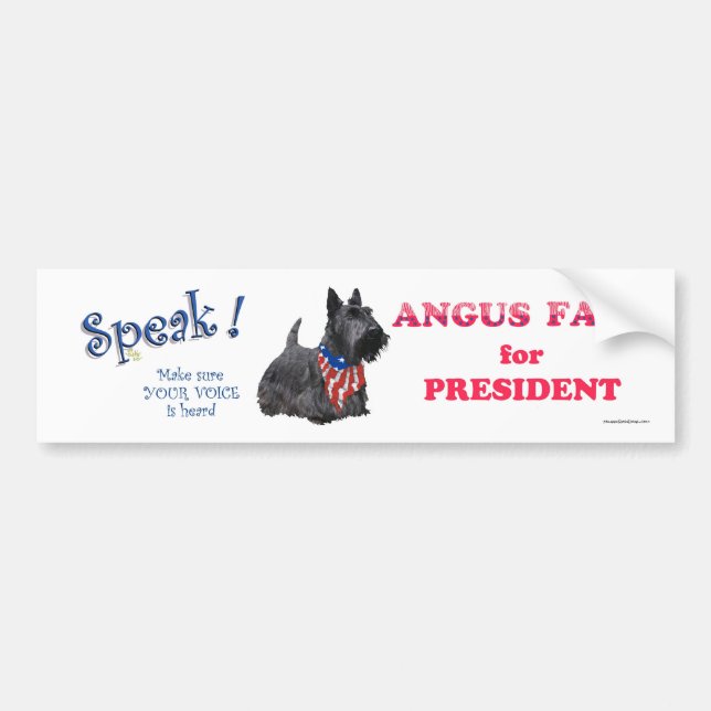 Angus Fala for PRESIDENT Bumper Sticker (Front)