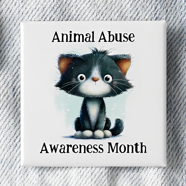 Animal Abuse Awareness Month - Kitten Pinback 15 Cm Square Badge (Creator Uploaded)