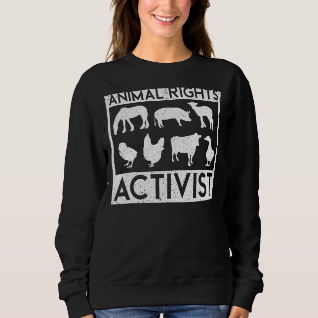 Animal Activist Rescue Animals Conservation Rights Sweatshirt (Front)