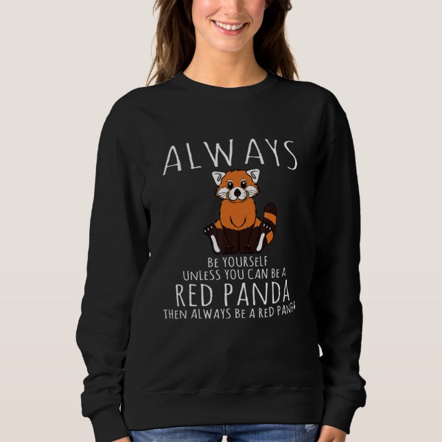 Animal Be Yourself Red Panda Costume Sweatshirt (Front)