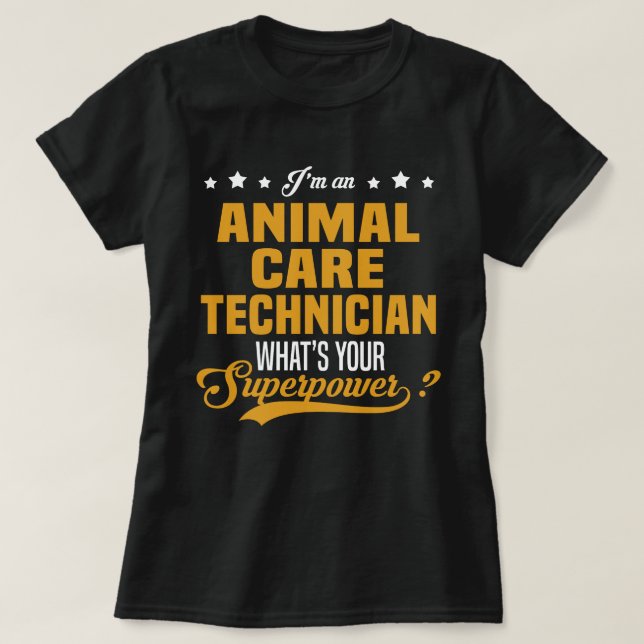 Animal Care Technician T-Shirt (Design Front)