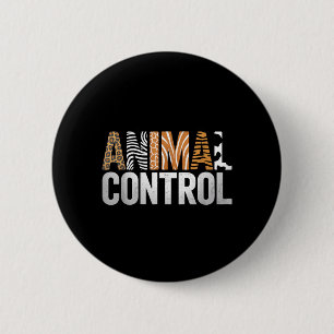 Animal Control Funny Zoo Matching Halloween 6 Cm Round Badge