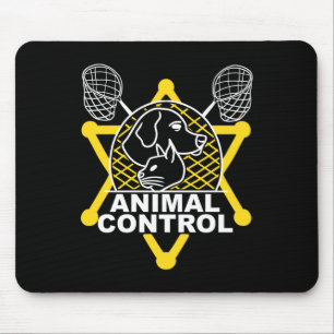 Animal Control Officer Catcher Cats Dogs Funny Lon Mouse Pad