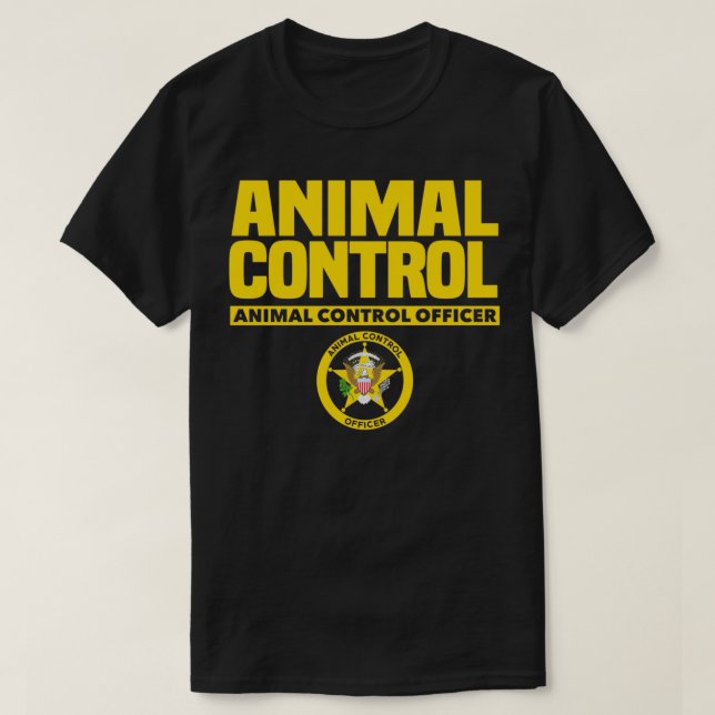 Animal Control Rescue Officer Public Safety Unifor T-Shirt (Design Front)