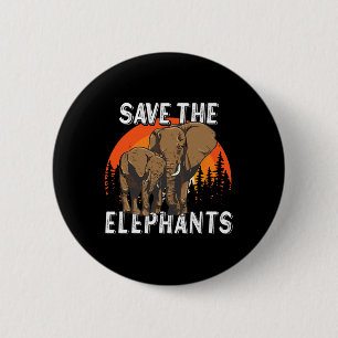 Animal Elephant Earth Day Save The Elephants 6 Cm Round Badge