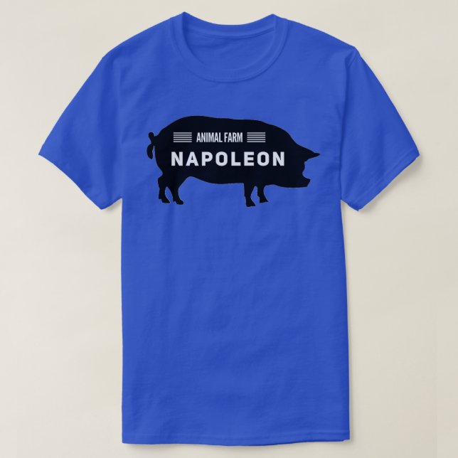 Animal farm napoleon  T-Shirt (Design Front)