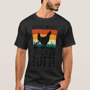 Animal Guess What Chicken Butt Cute Chickens Buff T-Shirt