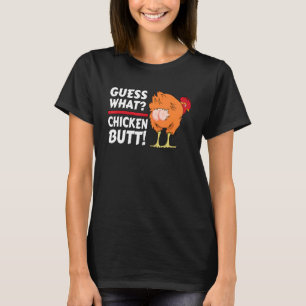 Animal Guess What Chicken Butt Cute Chickens Buffs T-Shirt