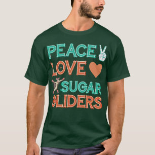 Animal Hippie Gift Sugar Glider T-Shirt