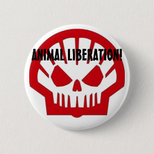 Animal Liberation! 6 Cm Round Badge