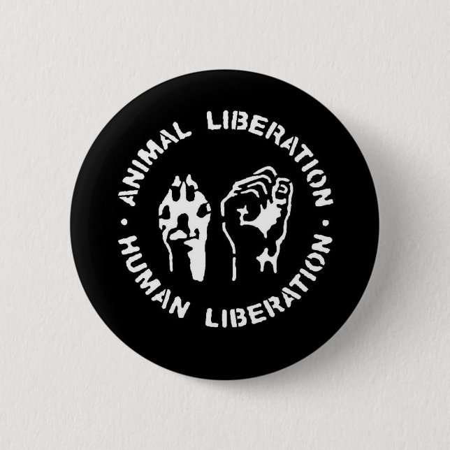 Animal Liberation Human Liberation 6 Cm Round Badge (Front)