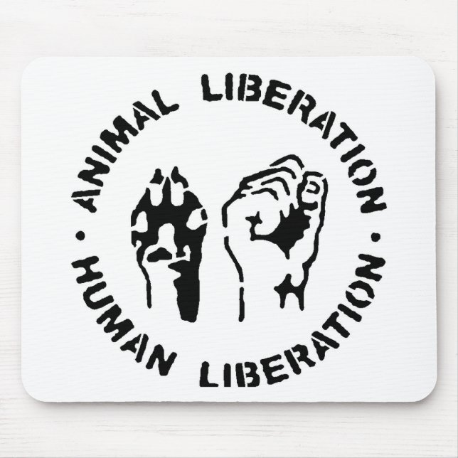 Animal Liberation - Human Liberation Mouse Pad (Front)