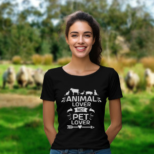 Animal Love Not Pet Love, Vegan Activism T-Shirt