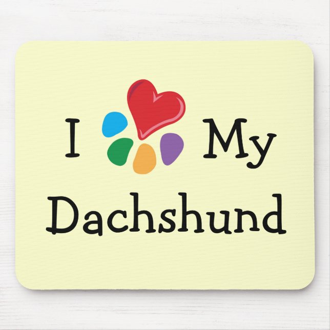 Animal Lover_I Heart My Dachshund Mouse Pad (Front)