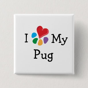 Animal Lover_I Heart My Pug 15 Cm Square Badge