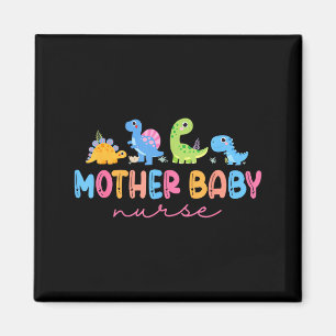 Animal Mother Baby Nurse Dinosaur Stpartum Rn Ob N Magnet