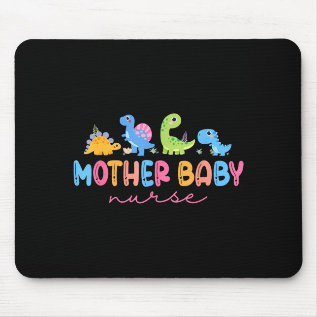 Animal Mother Baby Nurse Dinosaur Stpartum Rn Ob N Mouse Pad (Front)