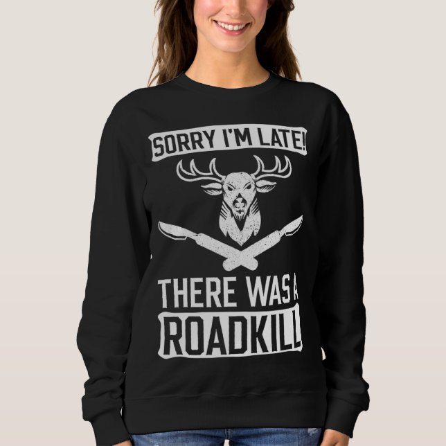 Animal Mounting And Taxidermy Sweatshirt (Front)