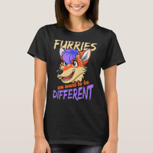Animal Proud Furry Different Furry Tail Furry Pers T-Shirt