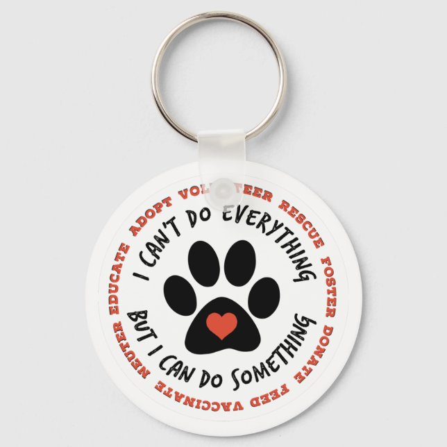 ANIMAL RESCUE Cat Rescue, TNR - I can do something Key Ring (Front)