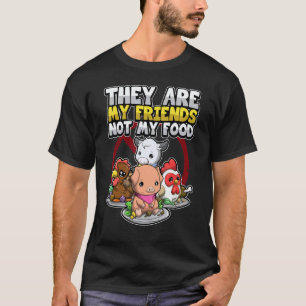 Animal Rights My Friends Not My Food Inspire Vegan T-Shirt