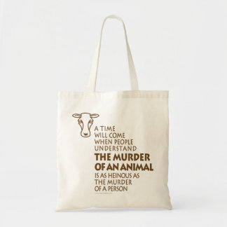 Animal Rights Quote Tote Bag