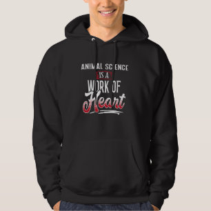Animal Science Is A Work Of Hear For Women Hoodie