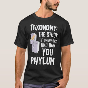 Animal Taxonomy Sloth Phylum Pun Funny Science T-Shirt