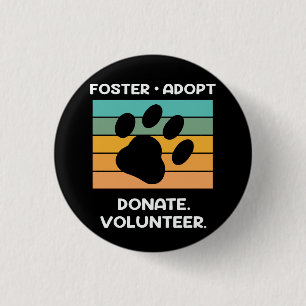 Animal Welfare Volunteer 3 Cm Round Badge