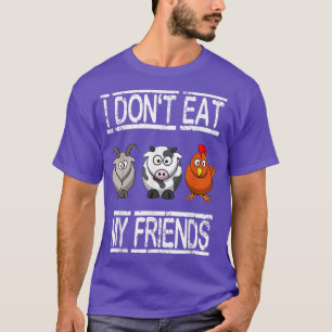 Animals Are Friends Not Food Vegan Vegetarian Grea T-Shirt