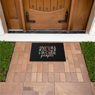 Animals Are My Favourite People Funny Animal Lover Doormat