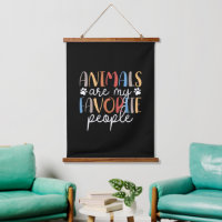 Animals Are My Favourite People Funny Animal Lover